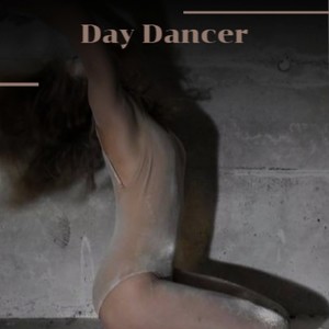 Day Dancer