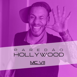 Paredão Hollywood (Explicit)