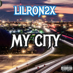 My City (Explicit)