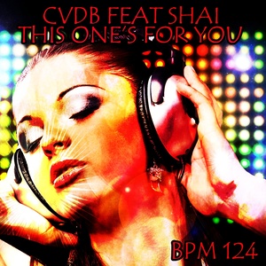 This One's For You(BPM 124) (Reprise To David Guetta Feat Zara Larsson)