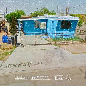 Christmas in July (Explicit)