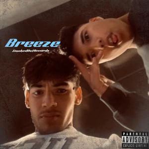 Breeze (feat. Angel) (Explicit)