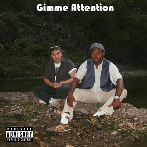 Gimme Attention (Explicit)