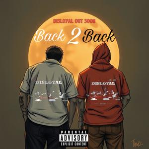 BACK2BACK (feat. LIL MOLLEY_RSA) [Explicit]