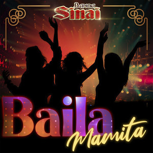 Baila Mamita