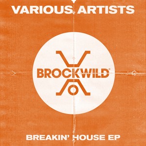 Breakin' House EP