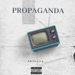 PROPAGANDA (Explicit)