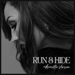 Run and Hide (Acoustic)