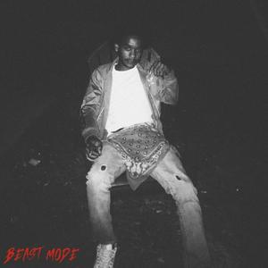 Beast Mode (Explicit)