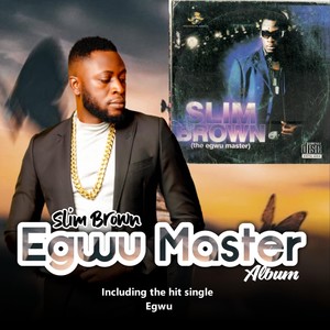 Egwu Master