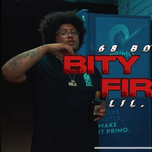 Bity On Fire (feat. 68 Bone) [Explicit]