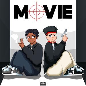 Movie (feat. The Nancin) (Explicit)