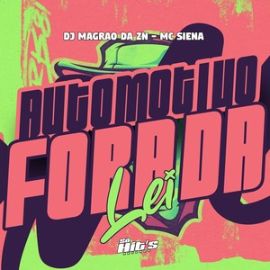 Automotivo Fora da Lei (Explicit)