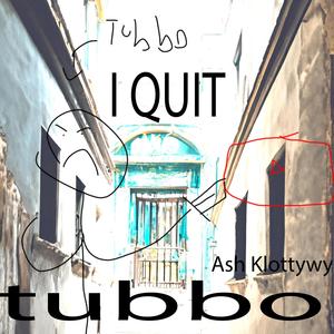 I Quit. (feat. Tubbo)