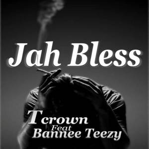 Jah Bless (Explicit)