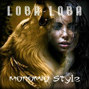 Loba Loba (prd: Lord Omega wtr) [Explicit]