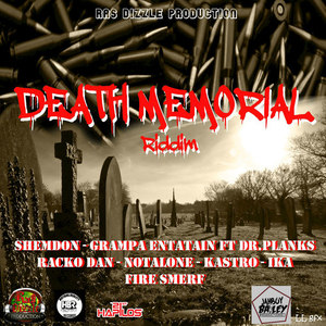 Death Memorial Riddim