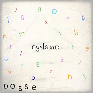 Dyslexic (Explicit)