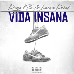 Vida Insana (Explicit)