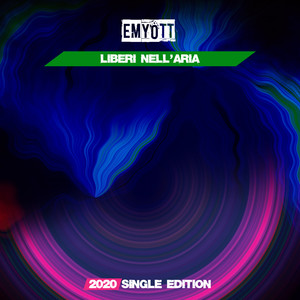 Liberi nell'Aria (2020 Short Radio)