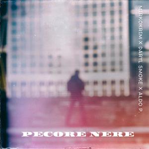 Pecore Nere (Explicit)