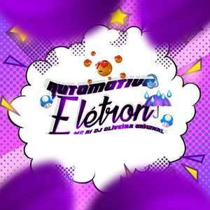 Automotivo Elétron (Explicit)