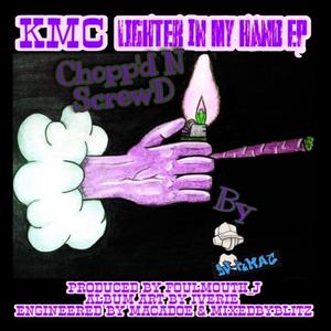 Lighter In My Hand EP (ChoppdNScrewD) by DJ K-MAC [Explicit]