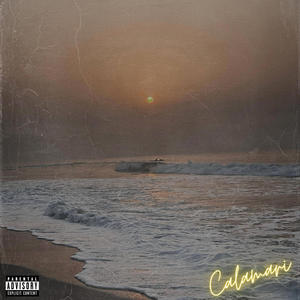 Calamari (feat. D'bellz & Bliizzy)