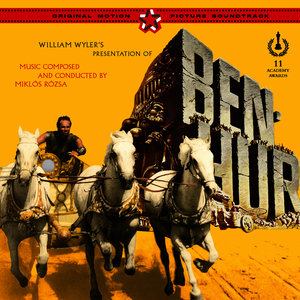 William Wyler's Ben Hur (Original Motion Picture Soundtrack)