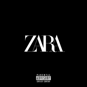 Zara (Explicit)