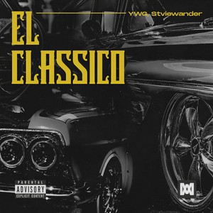 El Classico (Explicit)