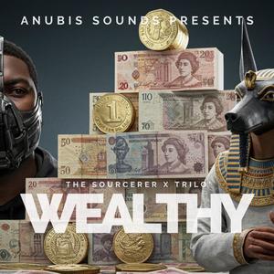 Wealthy (feat. The Sorcerer) (Explicit)