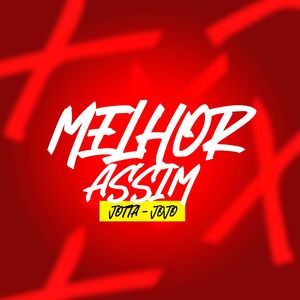 MELHOR ASSIM (Explicit)