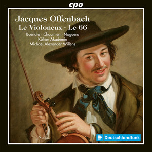 Jacques Offenbach. Operettas in one act. Le Violoneux. Le 66