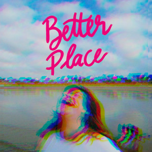 Better Place (Junjaman Remix)
