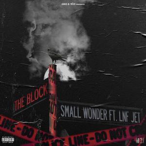 The Block (feat. LNF Jet) [Explicit]