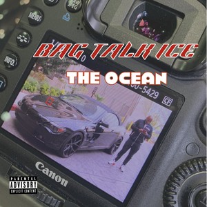 The Ocean (Explicit)