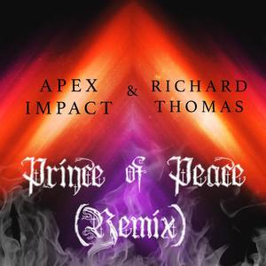 Prince of Peace (Remix)