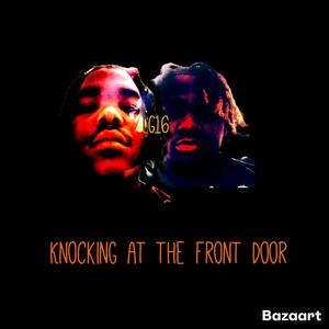 Knocking at the front door (feat. B$nova) (Explicit)