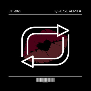 Que Se Repita (Explicit)