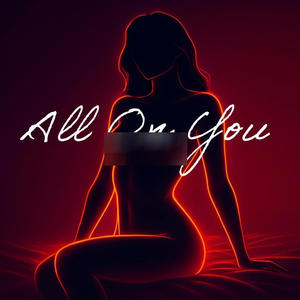 All On You
