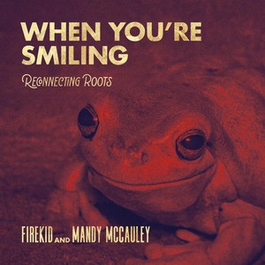 When You're Smiling (feat. Mandy McCauley & firekid)