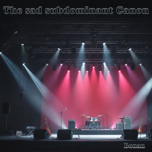The Sad Subdominant Canon