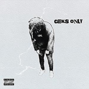 Geeks Only (Explicit)