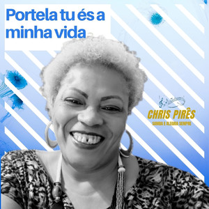 Portela Tu És a Minha Vida