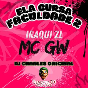 Ela Cursa Faculdade 2 (Explicit)