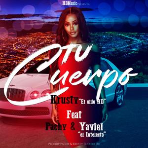 TU CUERPO (2025 Remastered Version)