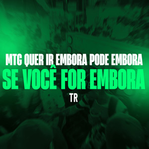 MTG - Quer ir Embora Pode ir Embora (Explicit)