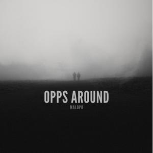 Opps Around (Explicit)