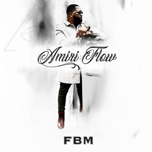 Amiri Flow (Explicit)